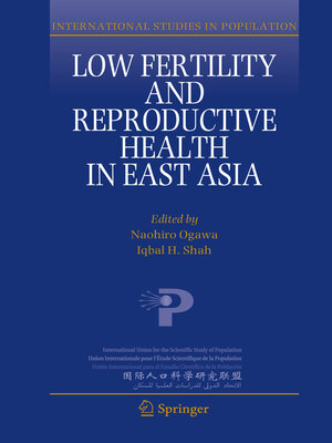 cover image of Low Fertility and Reproductive Health in East Asia